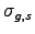 $\sigma _{g,s}$