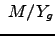 $\ M/Y_{g\text{ }}$