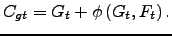 $ C_{gt}=G_{t}+\phi \left( G_{t},F_{t}\right) .$