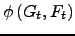 $\phi \left( G_{t},F_{t}\right) $