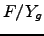 $F/Y_{g}$
