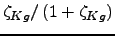 $\zeta _{Kg}/\left( 1+\zeta _{Kg}\right) $