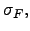 $\sigma _{F},$