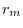 r_m 