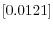 \left[ 0.0121\right] 