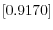 \left[ 0.9170\right]