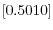 \left[ 0.5010\right] 