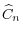\widehat{C}_{n}