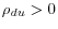 \rho_{du}>0