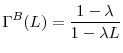 \displaystyle \Gamma^{B}(L)=\frac{1-\lambda}{1-\lambda L}