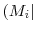 \displaystyle (M_{i} \vert