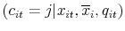\displaystyle (c_{it}=j\vert x_{it},\overline{{x}}_{i},q_{it})