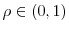  \rho \in (0,1)
