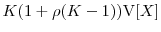  K(1+ \rho(K-1)) \ensuremath{{\operatorname V}\lbrack X\rbrack}