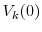  V_k(0)