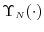  \Upsilon_\ensuremath{{\scriptscriptstyle N}}(\cdot)