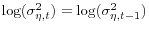 \log (\sigma _{\eta ,t}^2 )=\log (\sigma _{\eta ,t-1}^2 )
