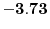  \mathbf{-3.73}