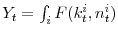  Y_{t}=\int_{i}F(k_{t}^{i},n_{t}^{i})