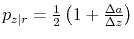  p_{z\mid r}=\frac{1}{2}\left( 1+\frac{\Delta a}{\Delta z}\right) 