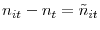  n_{it}-n_{t}=\tilde {n}_{it}