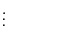 \displaystyle \vdots \quad \quad \quad \quad