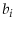  b_{i}