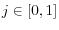 j\in [0,1]