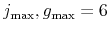  j_{\max },g_{\max }=6