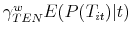  \gamma _{TEN}^{w}E(P(T_{it})\vert t)