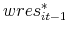  % wres_{it-1}^{\ast }