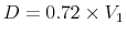  D=0.72\times V_1