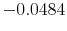 -0.0484