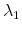 \displaystyle \lambda_{1}