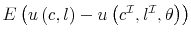  E\left( u\left( c,l\right) -u\left( c^{\mathcal{I}},l^{\mathcal{I}},\theta\right) \right) 