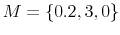  M=\left\{ 0.2,3,0\right\} 