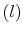 \left( l\right) 