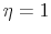  \eta=1