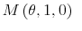  M\left( \theta ,1,0\right) \emph{\ }