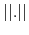  \left\vert \left\vert .\right\vert \right\vert 