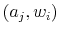  \left( a_{j},w_{i}\right) 
