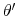  \theta^{\prime}