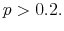  p>0.2.