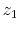  z_{1}