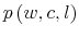  p\left( w,c,l\right) 