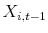  X_{i,t-1}
