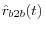 \hat {r}_{b2b} (t)