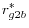 r_{g2b}^\ast 