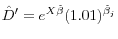  \hat{D}' = e^{X\hat{\beta}}(1.01)^{\hat{\beta}_{j}}