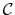 \mathcal{C}
